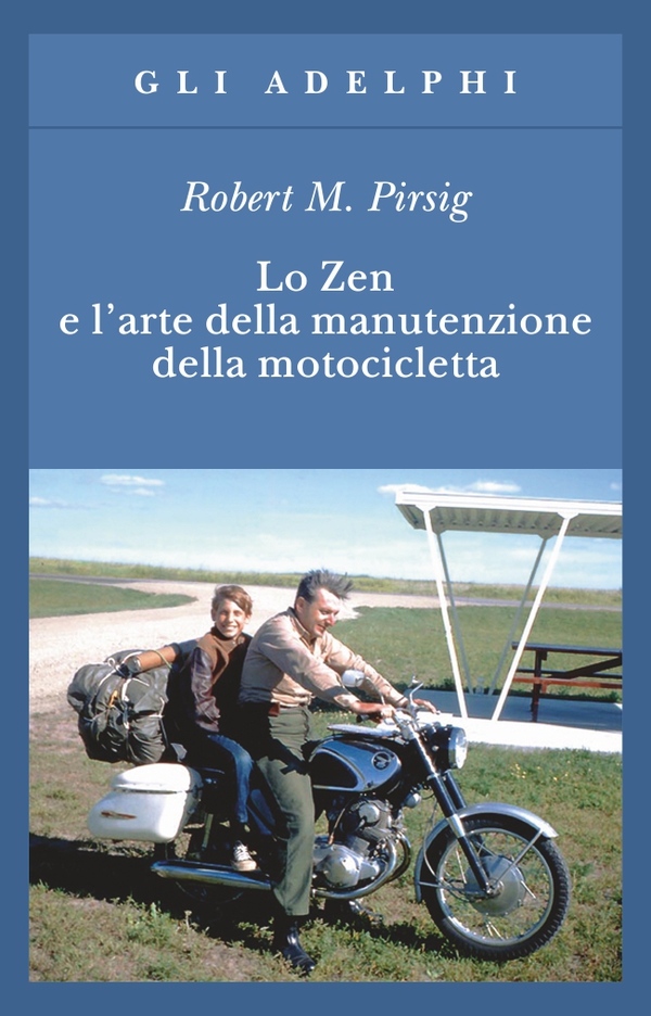 Lo Zen e larte della manutenzione della motocicletta