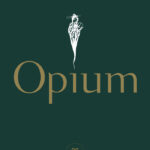 opium