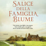il-salice-della-famiglia-blume
