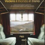 vedere-il-mondo-in-treno